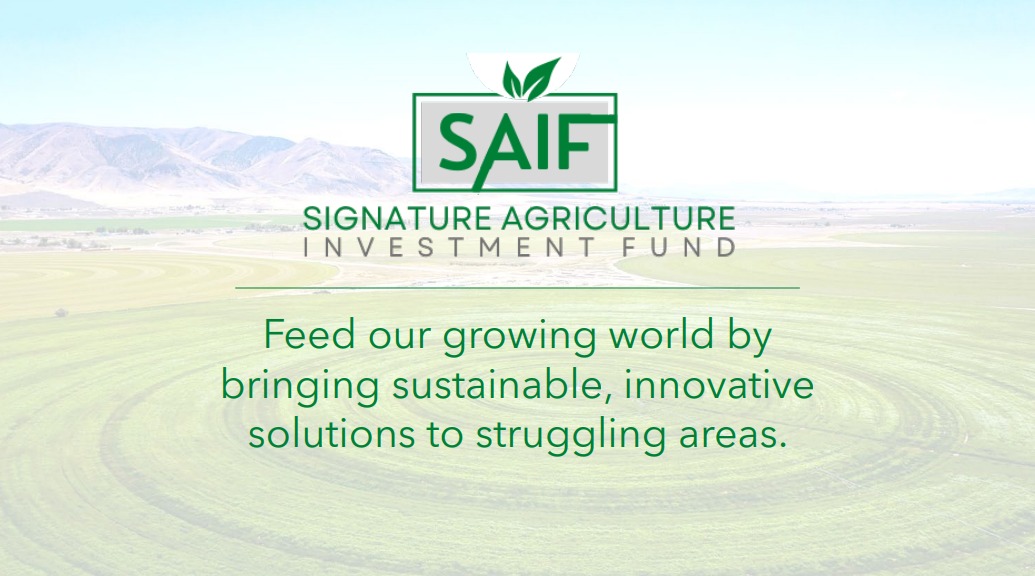 Signature Agriculture Investment Fund
